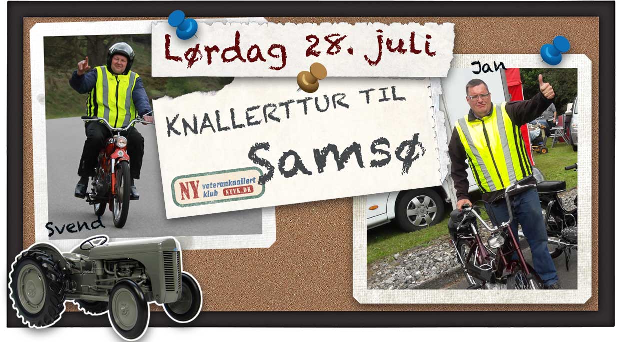 Ny Veteranknallert Klub inviterer til veteran-knallerttur til Samsø lørdag 28. juli